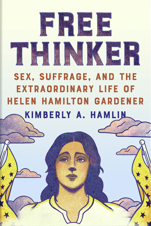 Free Thinker by Kimberly Hamlin